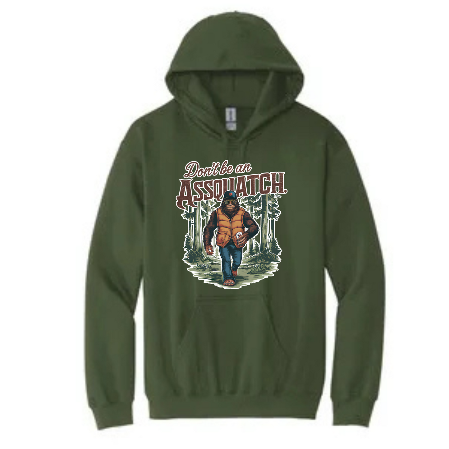 Don't Be An Assquatch Long Sleeve Hoodie