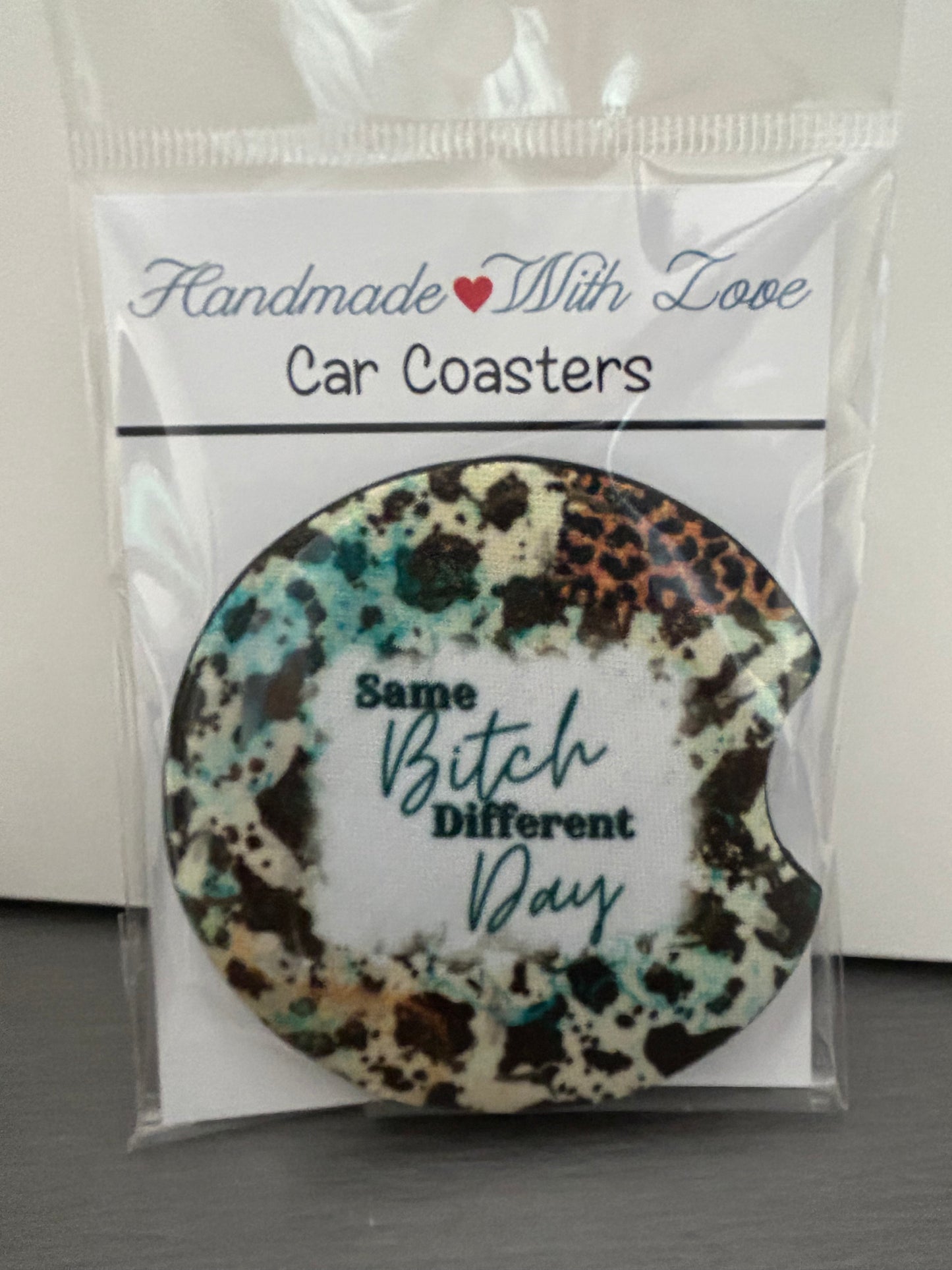 Car Coaster Same Bitch