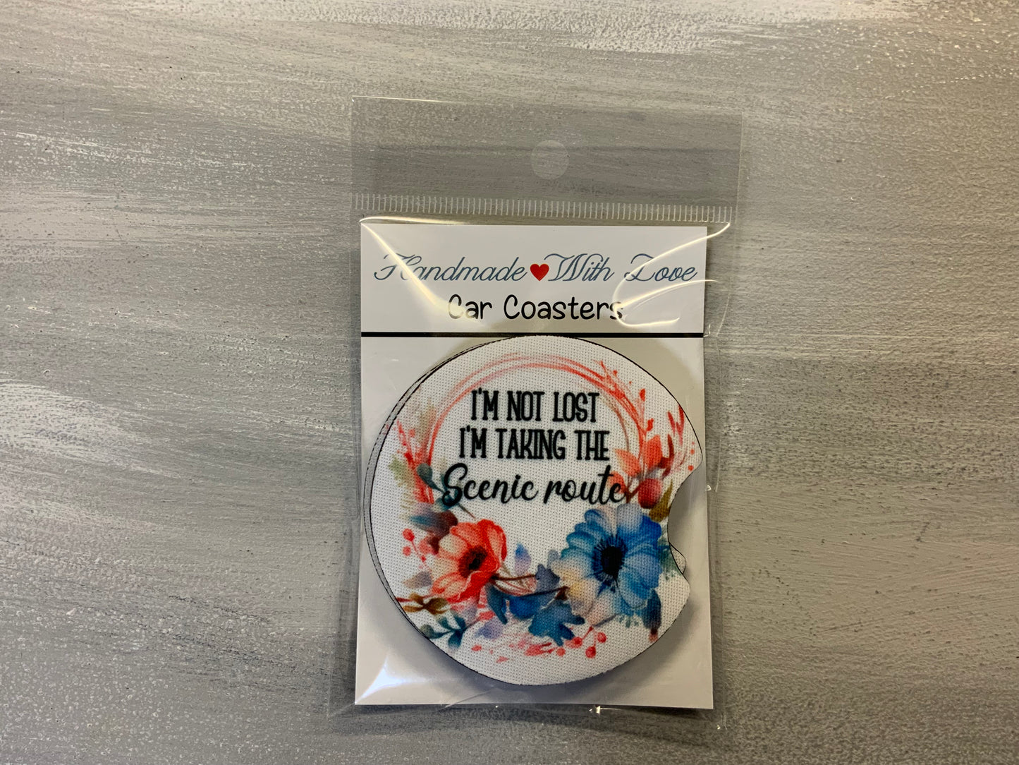 Car Coaster I'm not lost I'm taking the Scenic Route