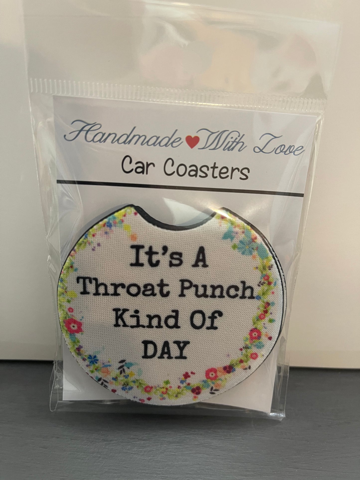 Car Coaster It's A Throat Punch Kind Of Day