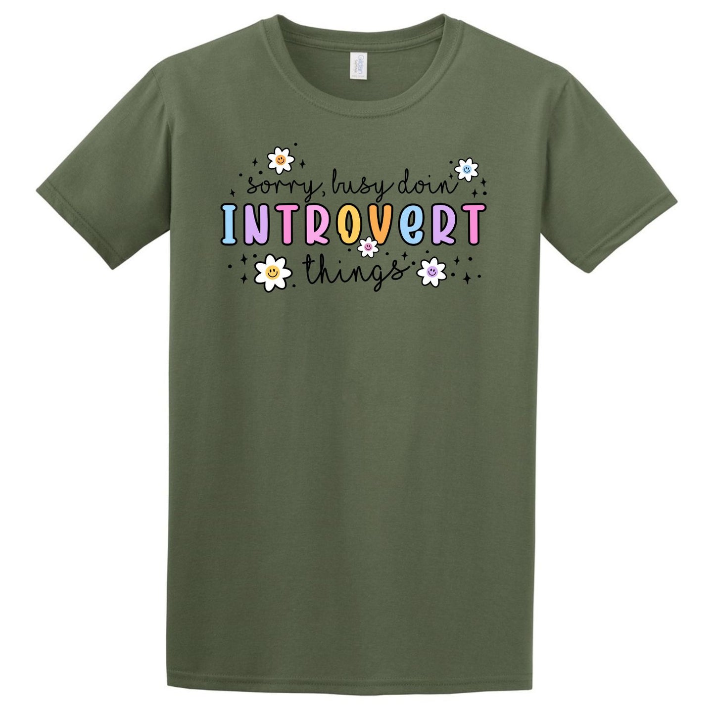 Sorry, busy doing introvert things T shirt
