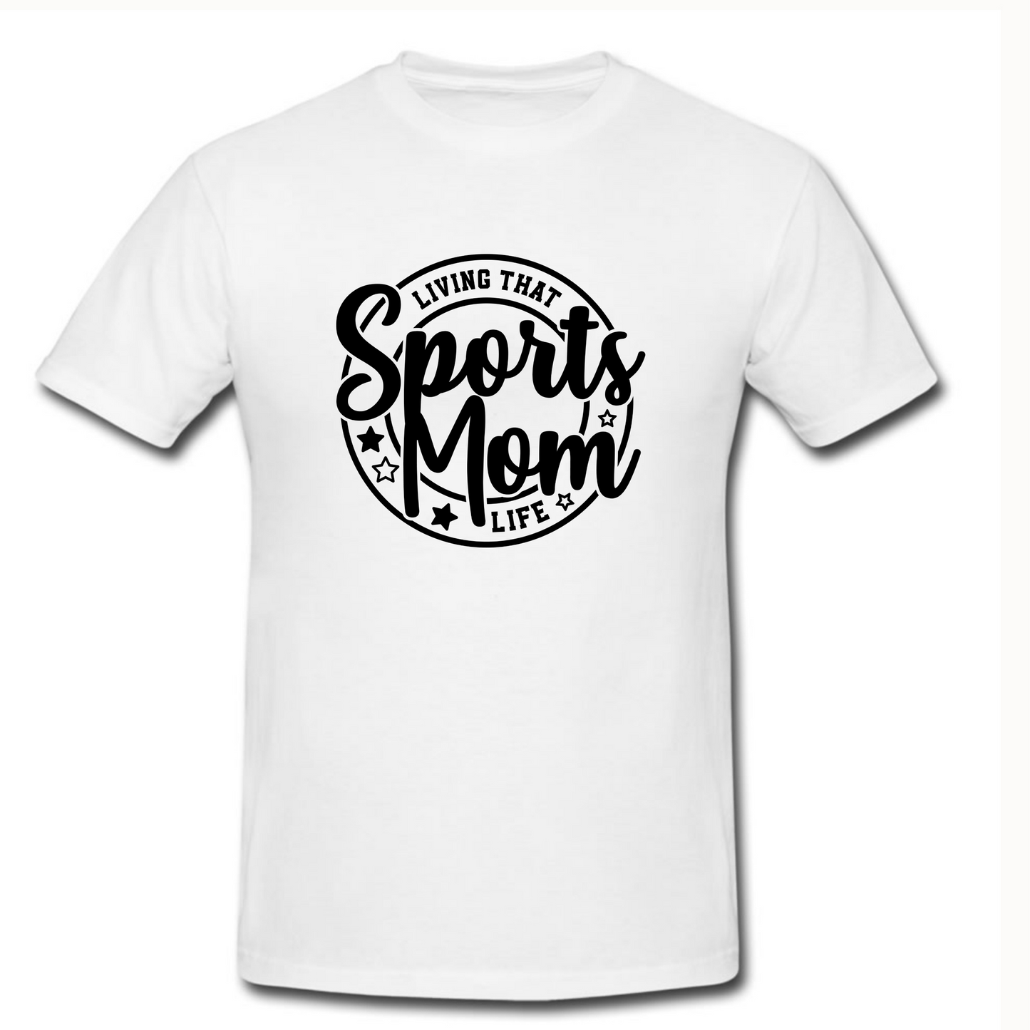 Living That Sports Mom Life T Shirt