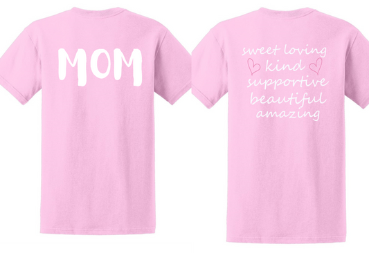 MOM Pink and White T- Shirt