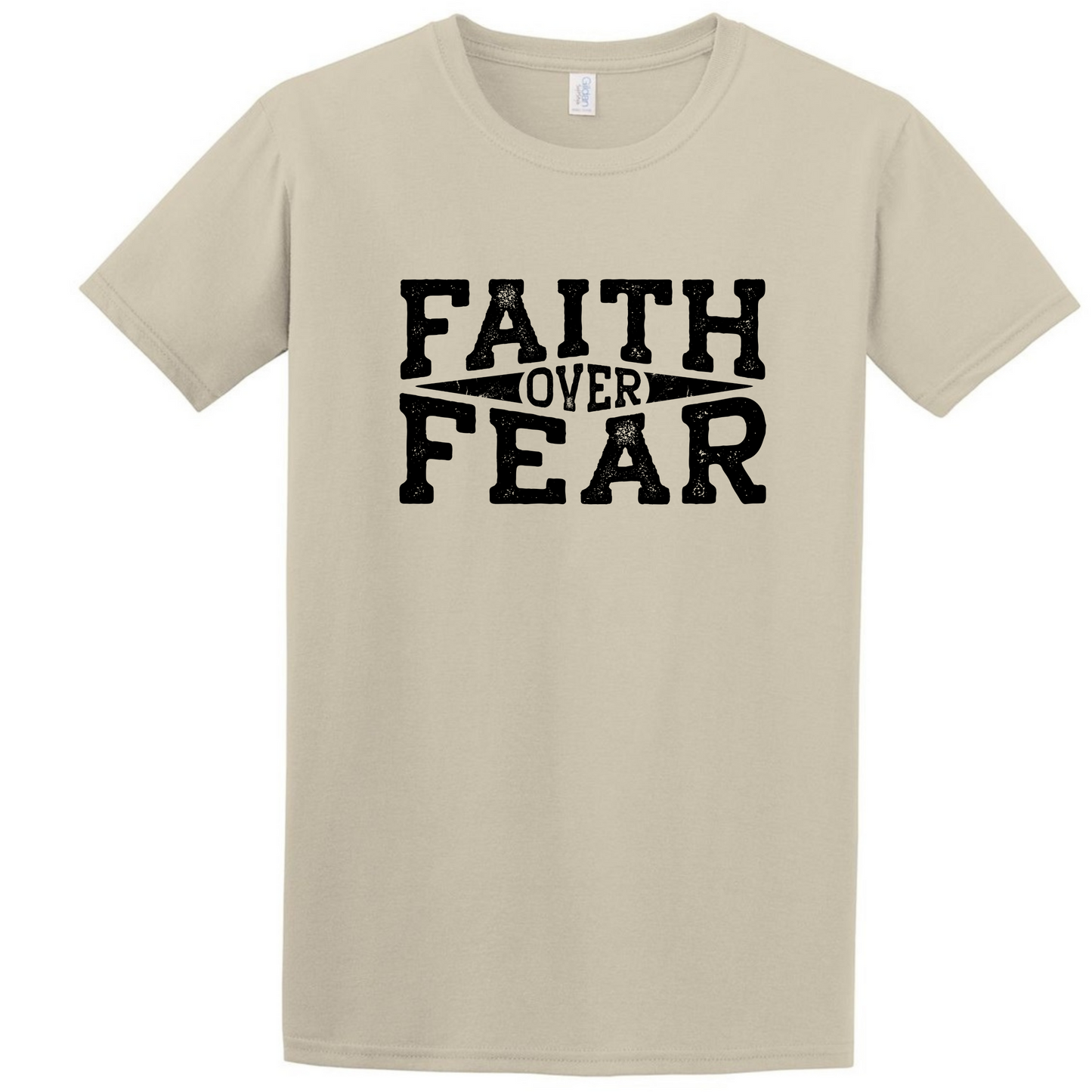 Faith Over Fear T Shirt