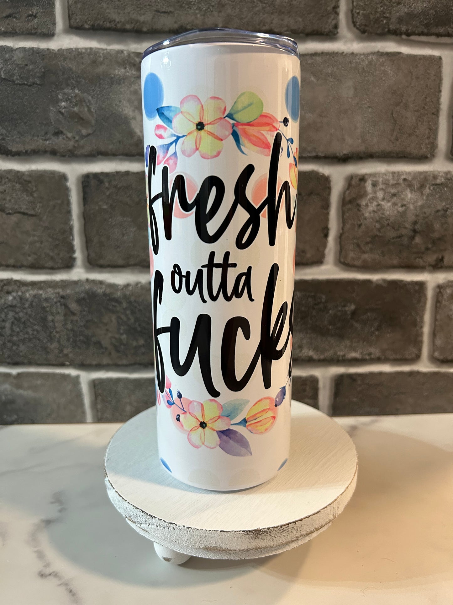 20oz Tumbler Fresh Out Of Fucks Polka