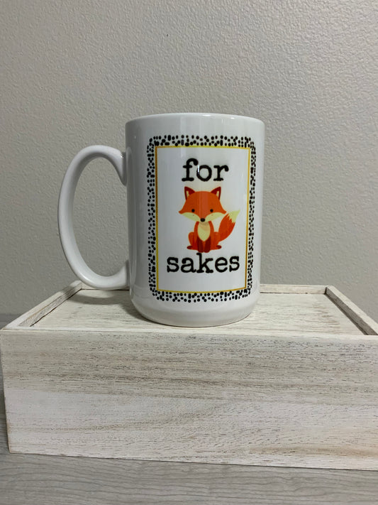 15 oz For Fox's Sake Ceramic Mug