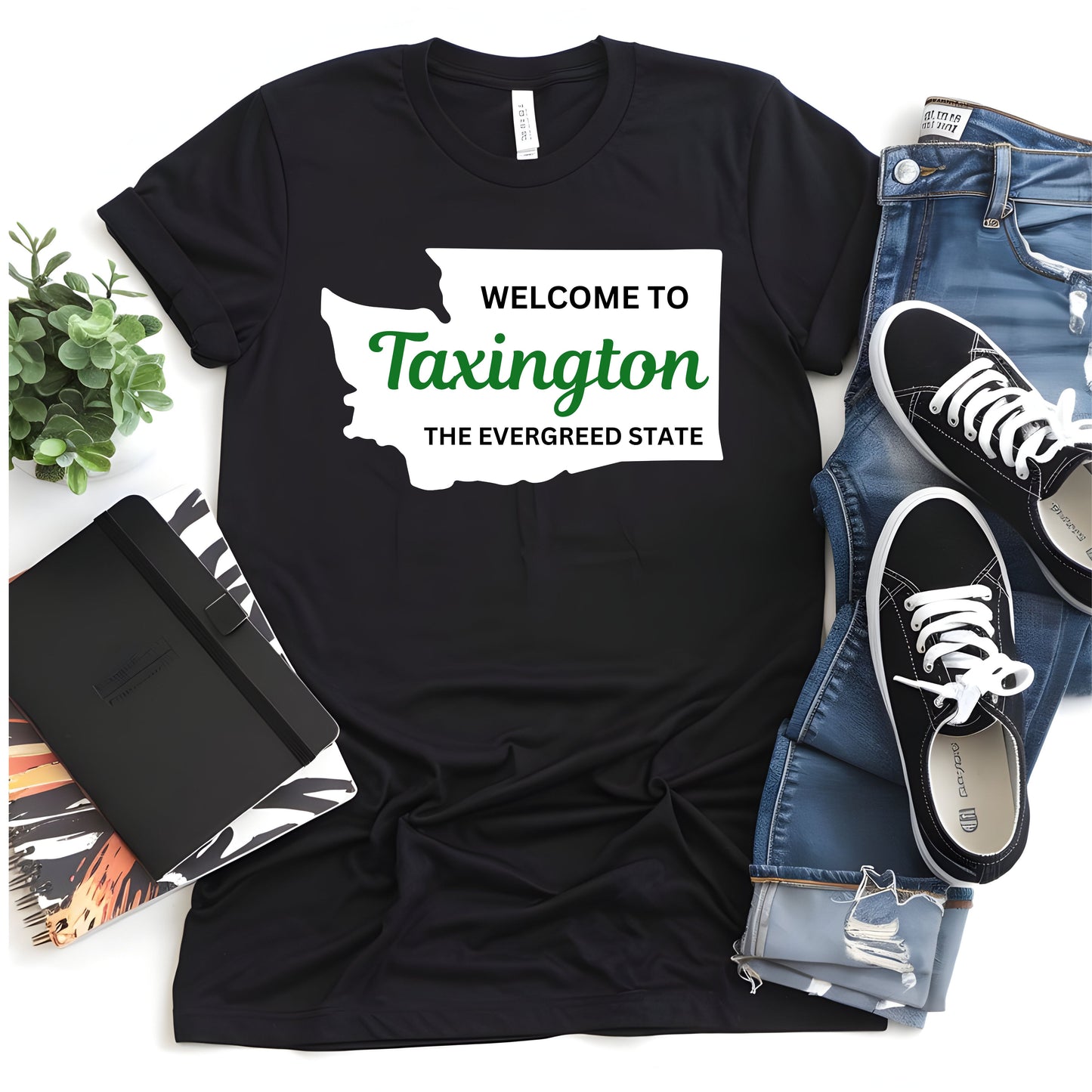 TAXINGTON-Evergreed State!