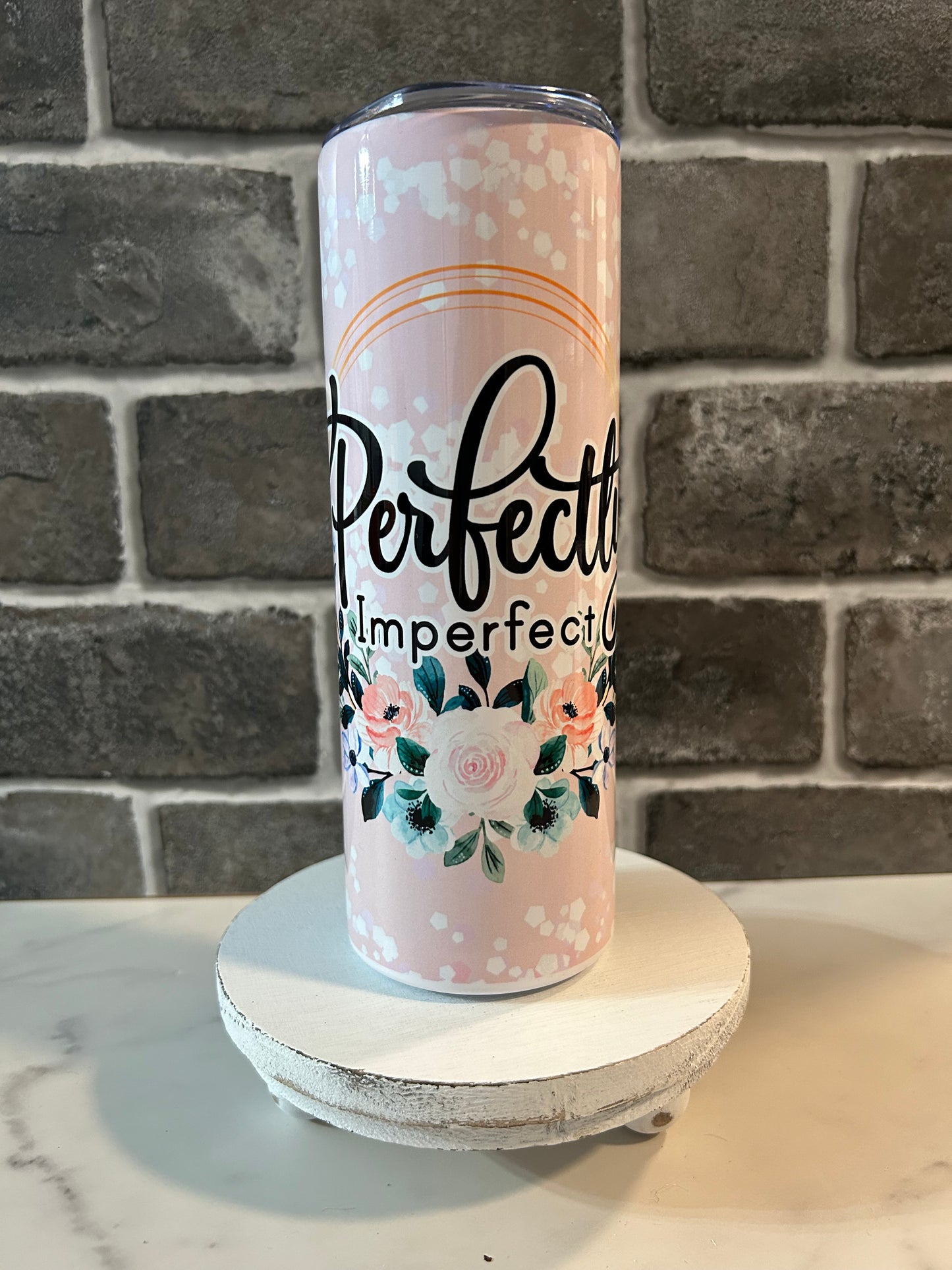 20oz Tumbler Perfectly Imperfect