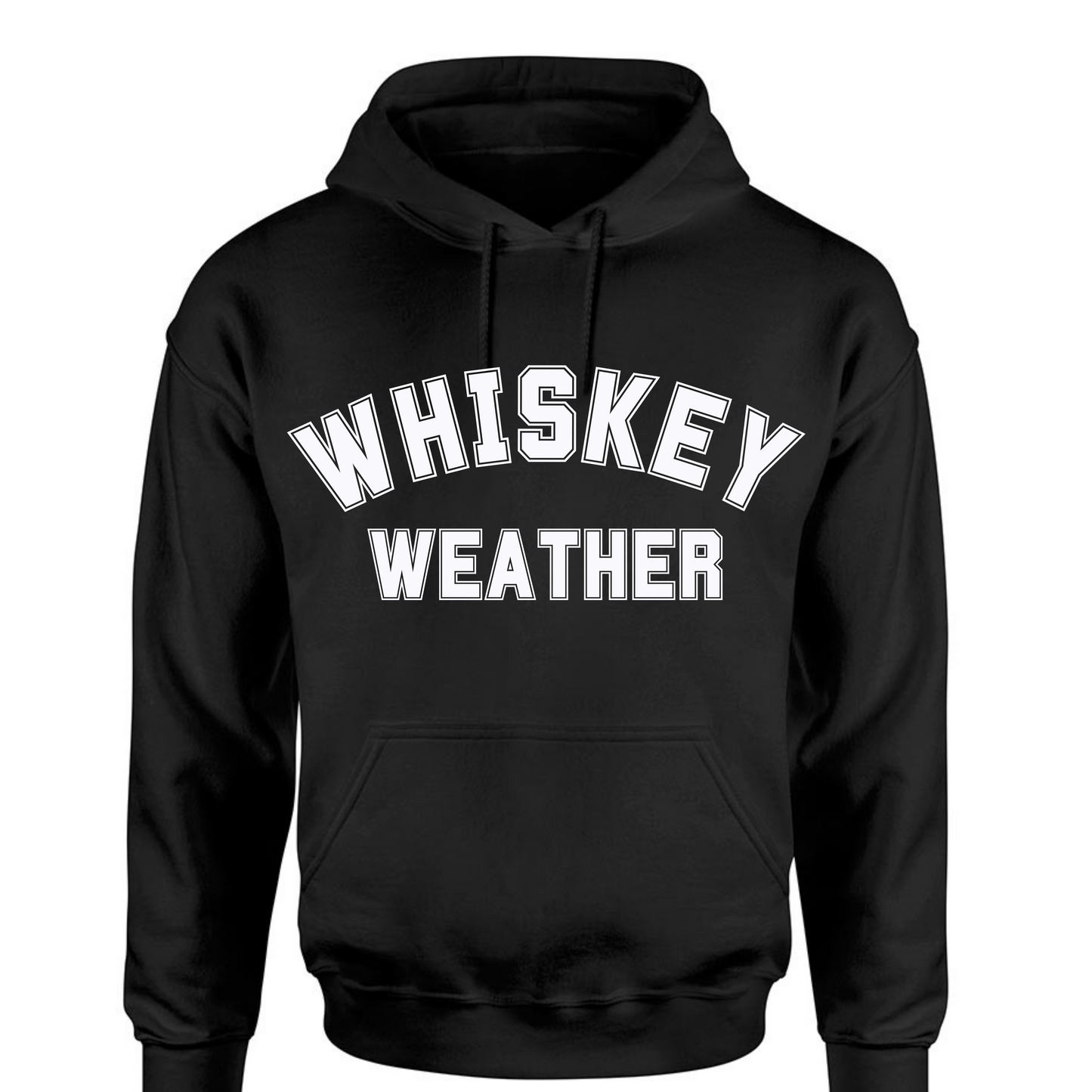 Whiskey Weather Long Sleeve Hooded Sweatshirt