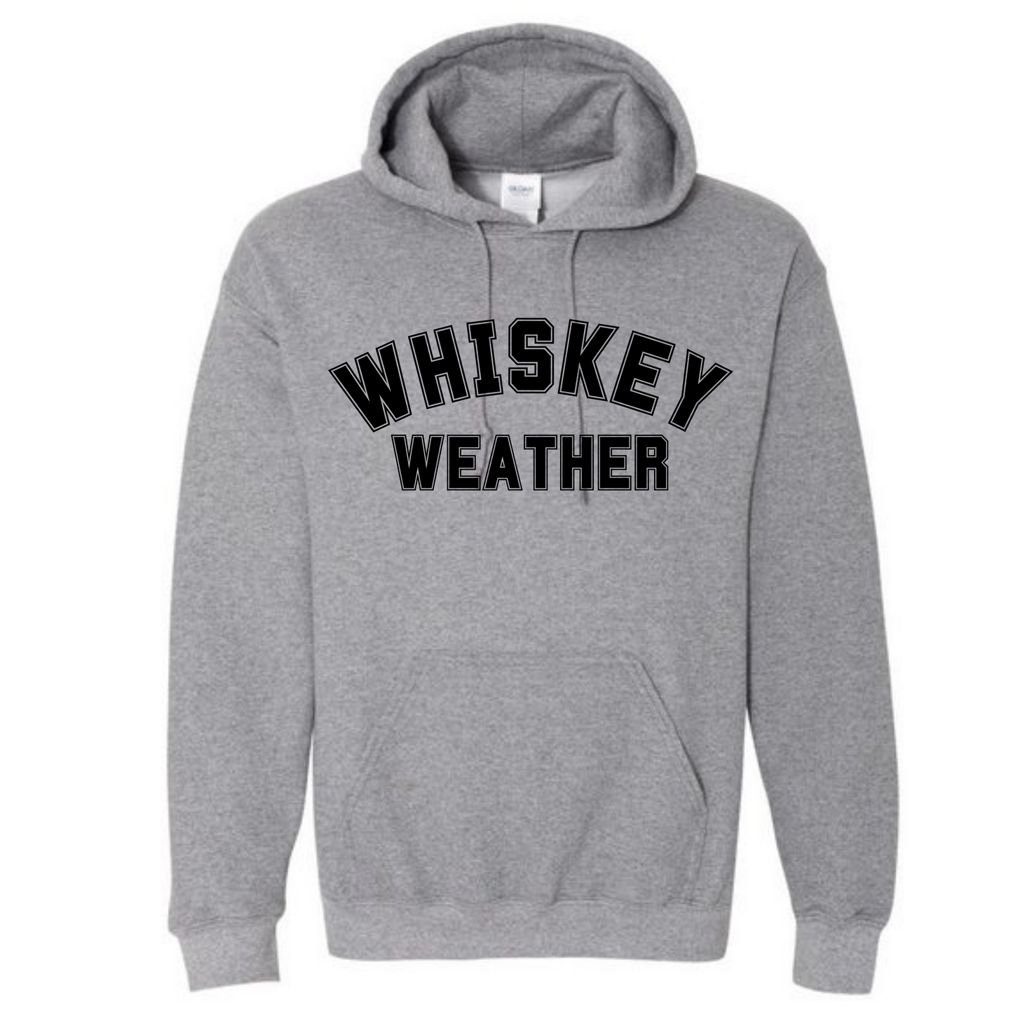 Whiskey Weather Long Sleeve Hooded Sweatshirt