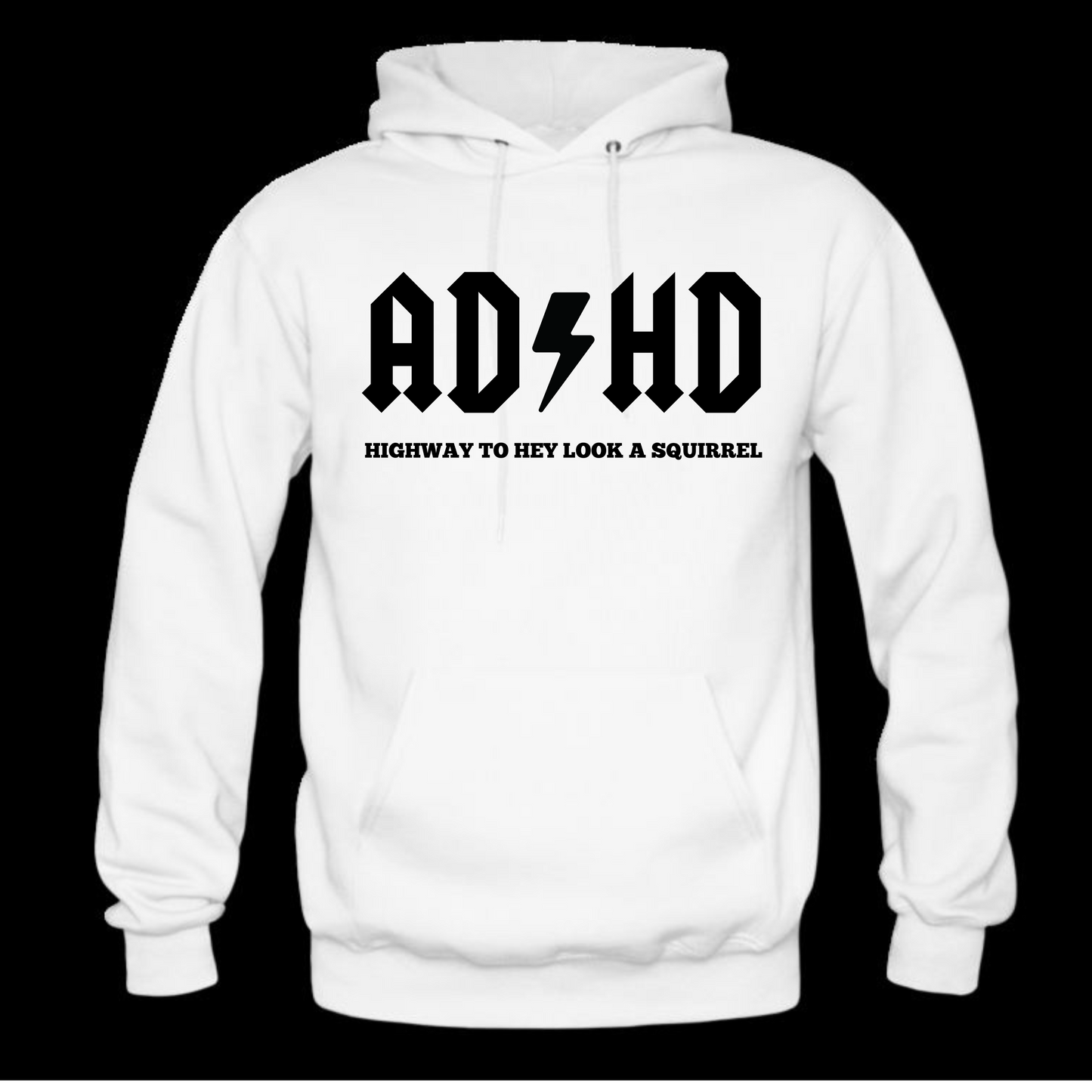 AD/ HD  Long Sleeve Hooded Sweatshirt