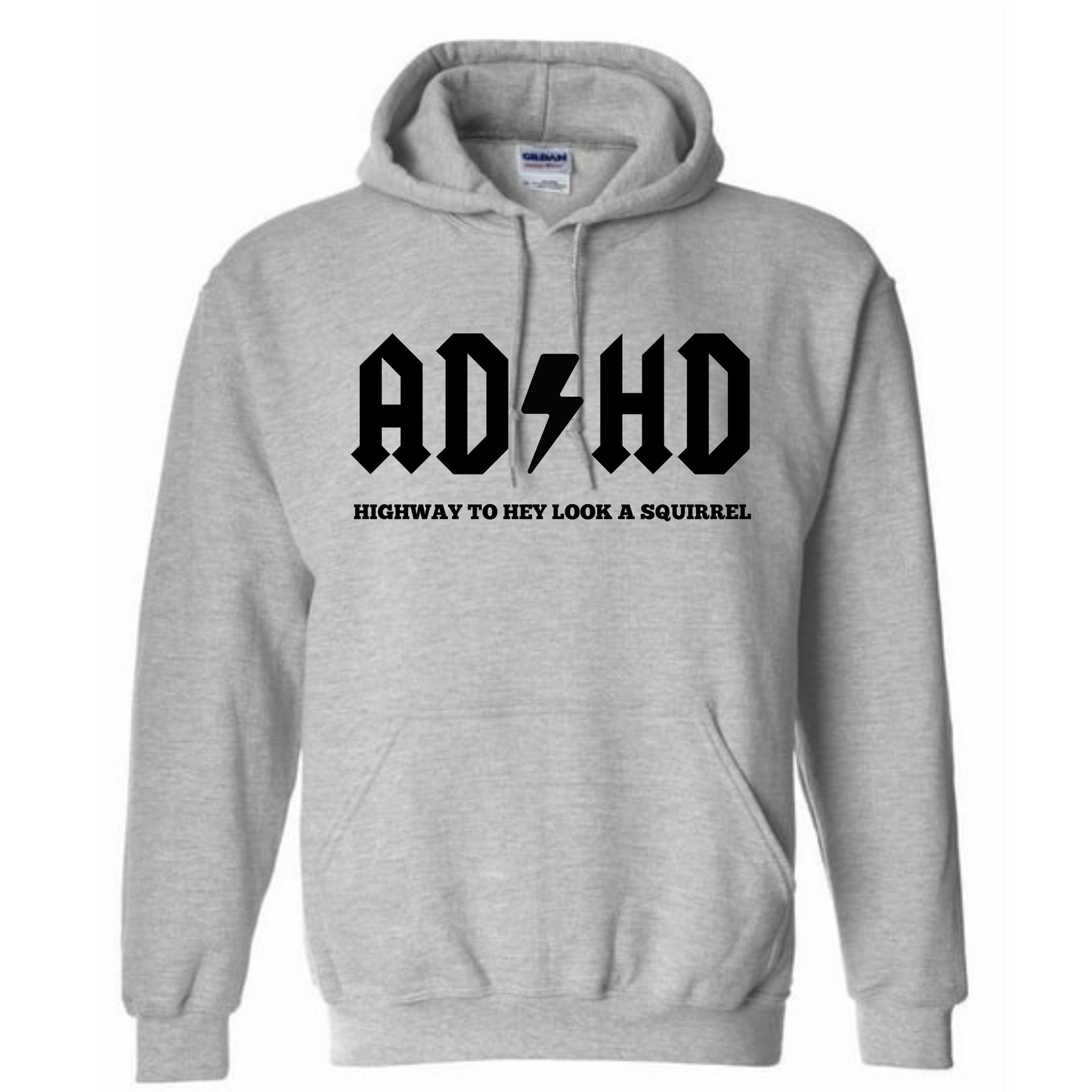 AD/ HD  Long Sleeve Hooded Sweatshirt